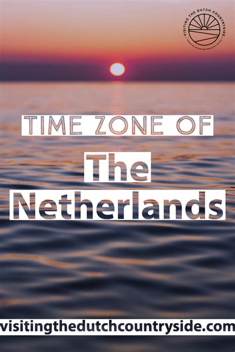 netherlands time zone|what time zone is amsterdam.